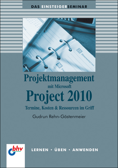 Artikelbild 1 des Artikels “Projektmanagement mit Microsoft Project 2010 “