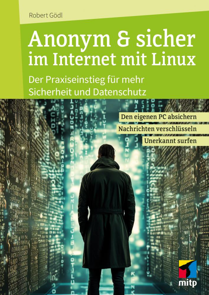 Artikelbild 1 des Artikels “Anonym & sicher im Internet mit Linux “