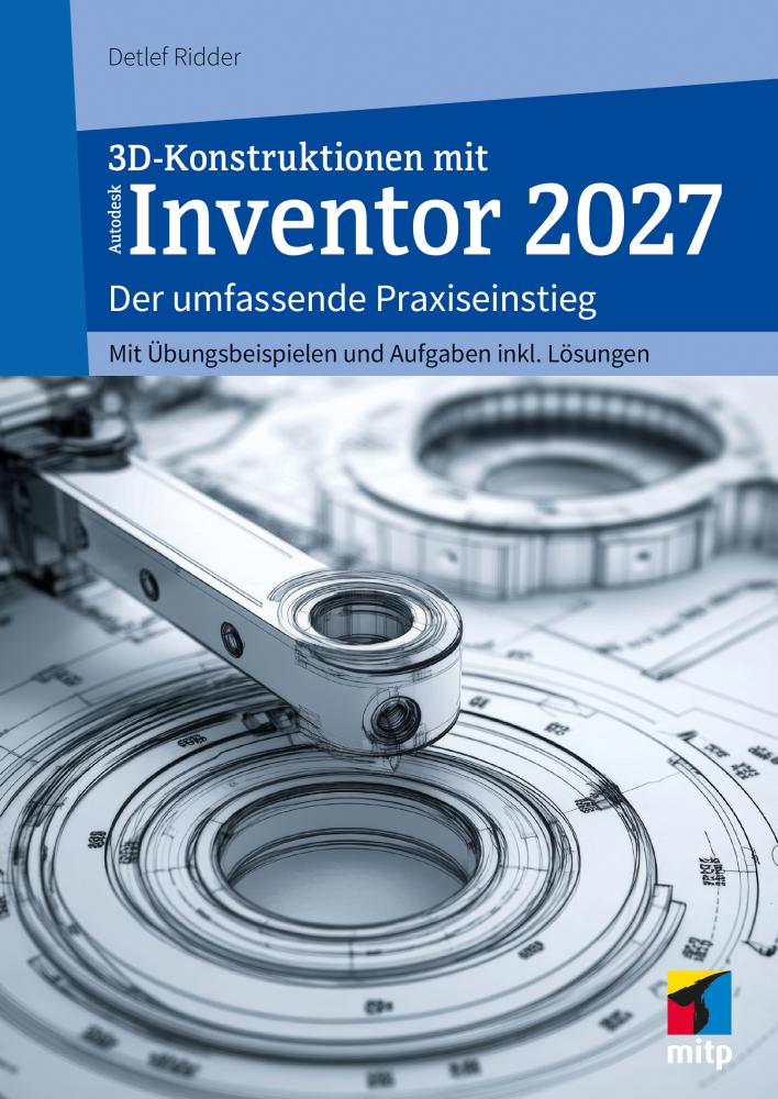 Artikelbild 1 des Artikels “3D-Konstruktionen mit Autodesk Inventor 2027 “