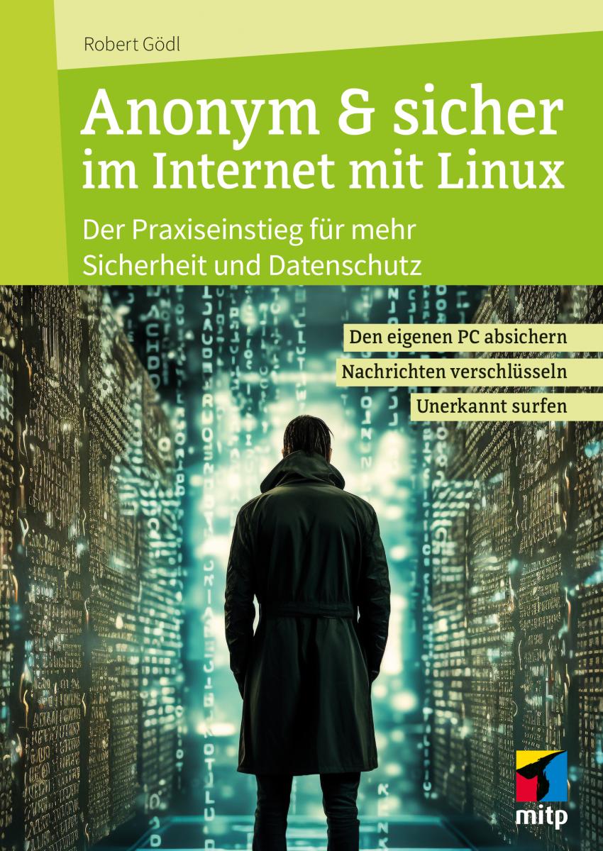 Artikelbild 1 des Artikels “Anonym & sicher im Internet mit Linux “