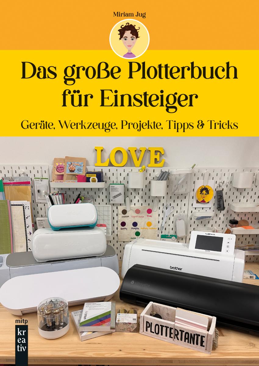 Artikelbild 1 des Artikels “Das große Plotterbuch für Einsteiger “