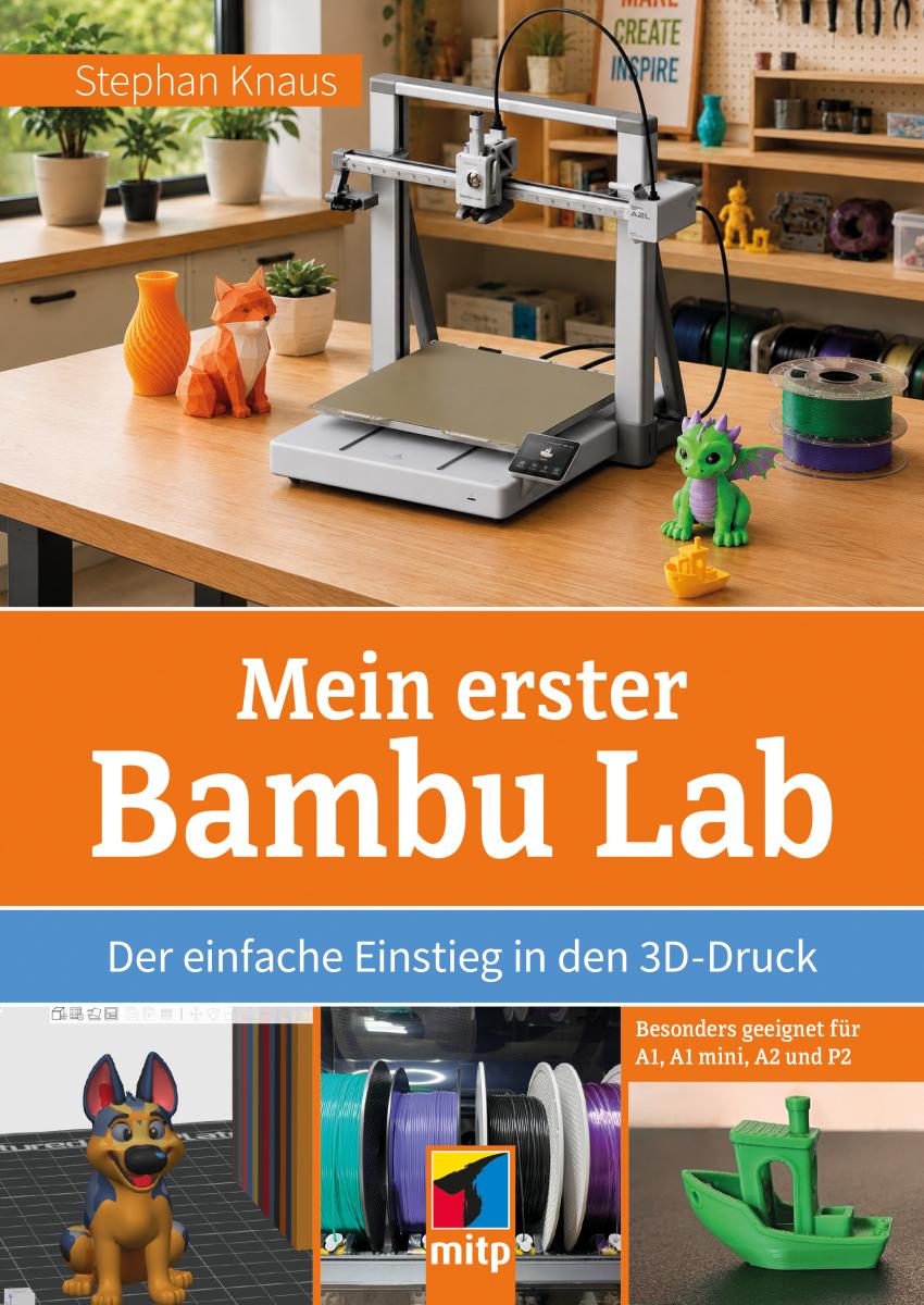Artikelbild 1 des Artikels “Mein erster Bambu Lab “