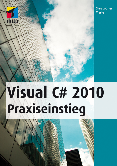 Artikelbild 1 des Artikels “Visual C# Praxiseinstieg “