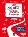 Artikelbild 1 des Artikels “Dein Zukunftsjournal “