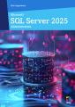 Artikelbild 1 des Artikels “Microsoft SQL Server 2025 Administration “