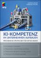 Artikelbild 1 des Artikels “KI-Kompetenz im Unternehmen aufbauen “