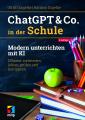 Artikelbild 1 des Artikels “ChatGPT & Co. in der Schule “