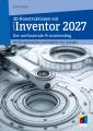 Artikelbild 1 des Artikels “3D-Konstruktionen mit Autodesk Inventor 2027 “