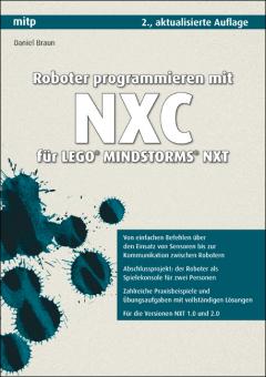 Roboter programmieren mit NXC für LEGO® MINDSTORMS® NXT 