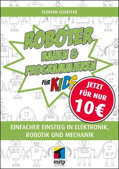 Roboter bauen und programmieren für Kids 