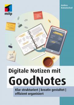 Digitale Notizen mit GoodNotes 