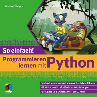 Programmieren lernen mit Python - So einfach! 