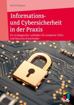 Informations- und Cybersicherheit in der Praxis 