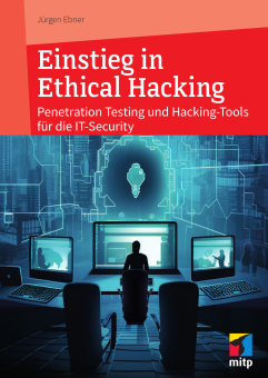 Einstieg in Ethical Hacking 