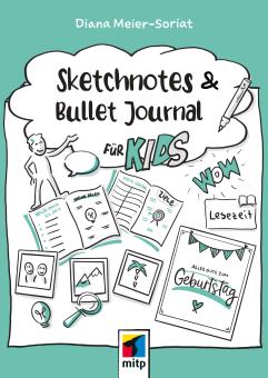 Sketchnotes und Bullet Journal für Kids 