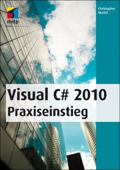 Visual C# Praxiseinstieg 