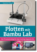 Artikelbild des Artikels “Plotten mit Bambu Lab “