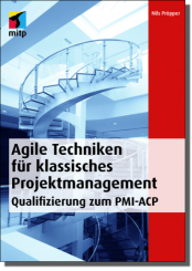 Agile Techniken für klassisches Projektmanagement 