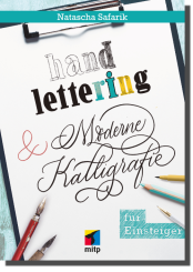 Handlettering & Moderne Kalligrafie für Einsteiger 
