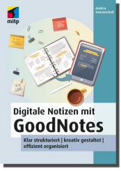 Digitale Notizen mit GoodNotes 