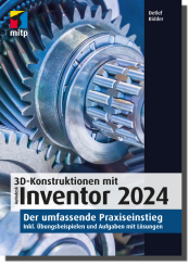 3D-Konstruktionen mit Autodesk Inventor 2024 