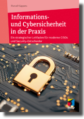 Informations- und Cybersicherheit in der Praxis 