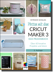 Plotten mit dem Cricut Maker 3 