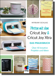 Plotten mit dem Cricut Joy & Cricut Joy Xtra 