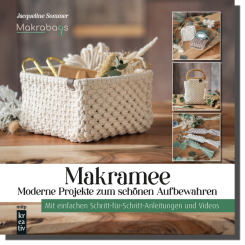 Makramee - Moderne Projekte zum schönen Aufbewahren 
