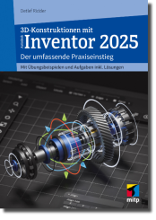 3D-Konstruktionen mit Autodesk Inventor 2025 