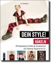 Dein Style! Häkeln 