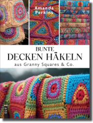 Bunte Decken häkeln aus Granny Squares & Co. 