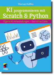 KI programmieren lernen mit Scratch & Python 