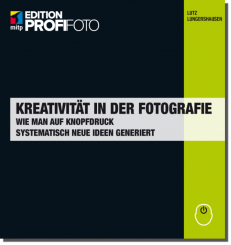 Kreativität in der Fotografie 