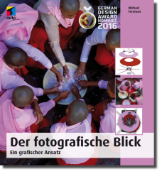 Der fotografische Blick - Ein grafischer Ansatz 