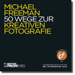 50 Wege zur kreativen Fotografie 