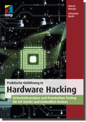 Praktische Einführung in Hardware Hacking 