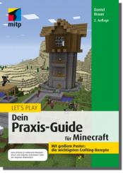 Let's Play: Dein Praxis-Guide für Minecraft 