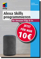 Alexa Skills programmieren für Amazon Echo & Co. 