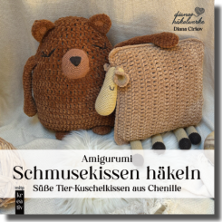 Amigurumi Schmusekissen häkeln 