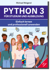 Python 3 für Studium und Ausbildung 