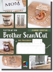 Plotten mit dem Brother ScanNCut 