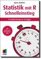 Statistik mit R Schnelleinstieg 